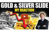 See full story: Mike Maloney: My Reaction To Gold & Silver Being Crushed