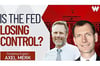 See full story: Is The Fed Losing Control?