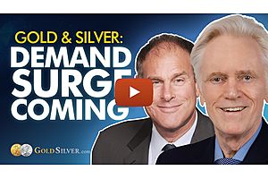 See full story: I Believe Gold & Silver Demand Will Rise 4x Within 5 Years