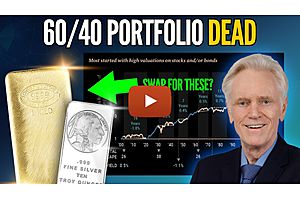 See full story: Why the 60/40 Portfolio Won't Save Investors This Time | Mike Maloney & Alan Hibbard