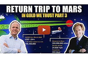 See full story: Stimulus Cash Would Reach to Mars & Back - In Gold We Trust (Part 3)