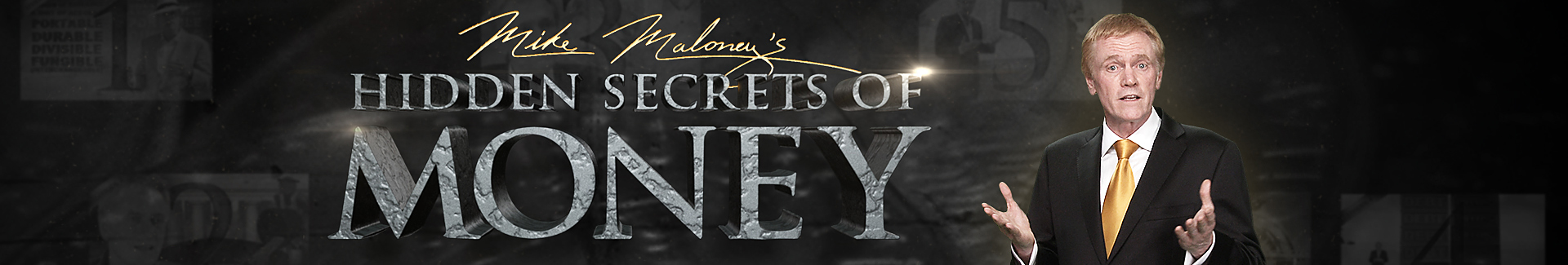 Mike Maloney Dedicates Upcoming Hidden Secrets of Money Episode 4 to Ron Paul