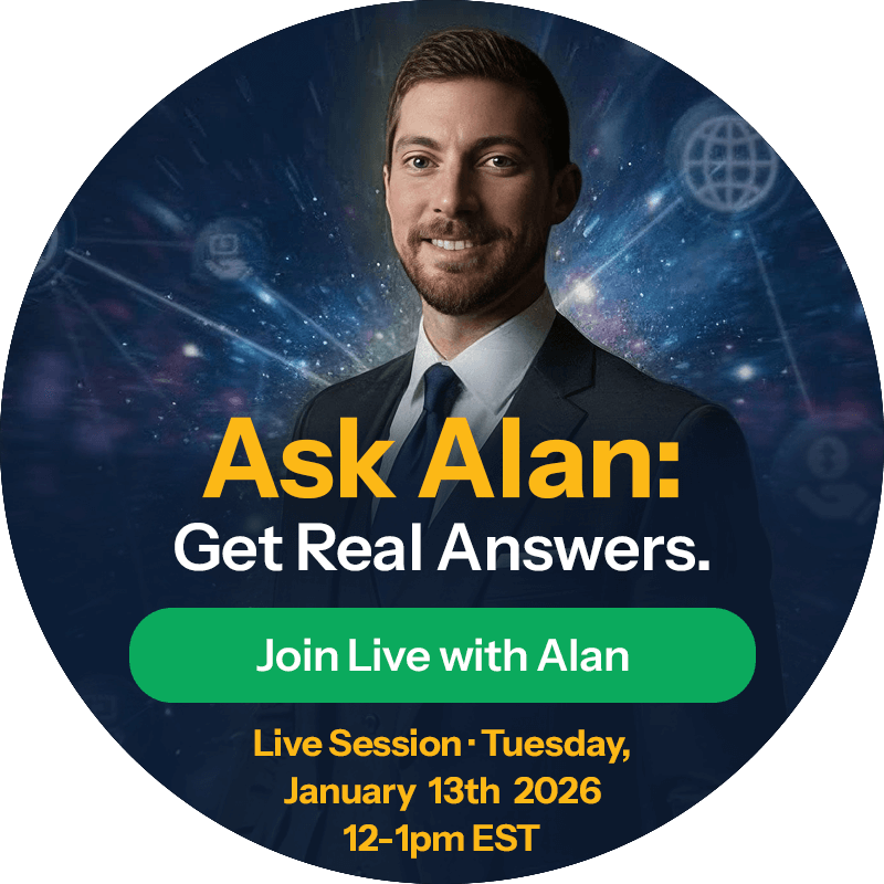 Ask Alan - Get Real Answers - Jan 13, 2026