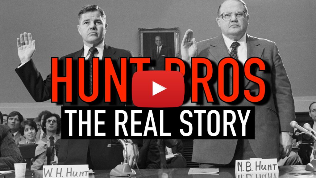 The Hunt Brothers Silver Story Is Not What You Think