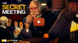 Animated video thumbnail showing men in period suits gathering in secret at a New Jersey station — GoldSilver's account of who wrote the Federal Reserve Act
