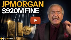 Gerald Celente on The GoldSilver Show, text overlay reading JPMorgan $920M Fine, with stacked gold bars, gold and silver coins, and a video play button icon