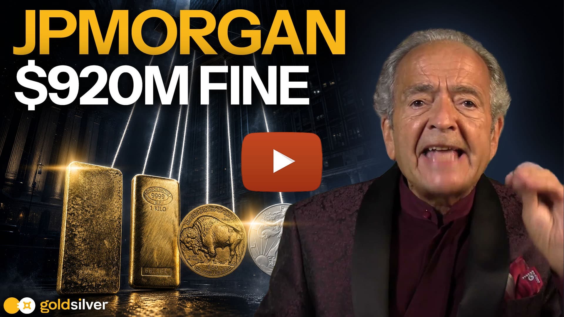 Gerald Celente on The GoldSilver Show, text overlay reading JPMorgan $920M Fine, with stacked gold bars, gold and silver coins, and a video play button icon